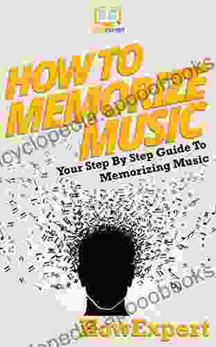 How To Memorize Music: Your Step By Step Guide To Memorizing Music