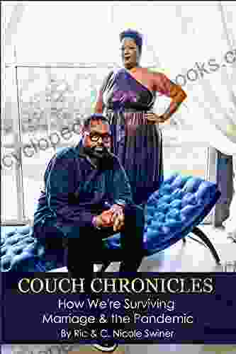 Couch Chronicles: How We re Surviving Marriage the Pandemic