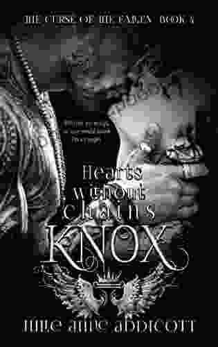 Knox: Hearts without Chains (The Curse of the Fallen 4)