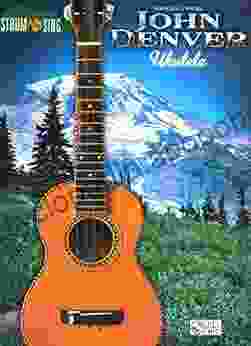 John Denver Strum Sing Ukulele