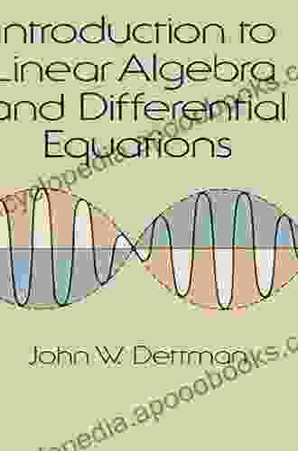 Introduction To Linear Algebra And Differential Equations (Dover On Mathematics)