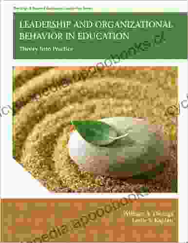 Leadership And Organizational Behavior In Education: Theory Into Practice (2 Downloads)