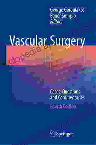 Vascular Surgery: Cases Questions And Commentaries