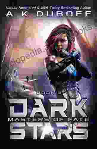 Masters of Fate (Dark Stars 3): A Space Fantasy Adventure