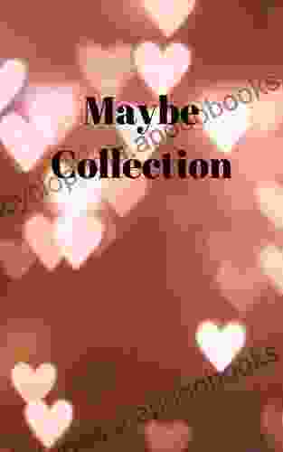 Maybe Collection Beverly Post Schmeler