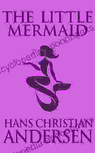 Little Mermaid The The Hans Christian Andersen