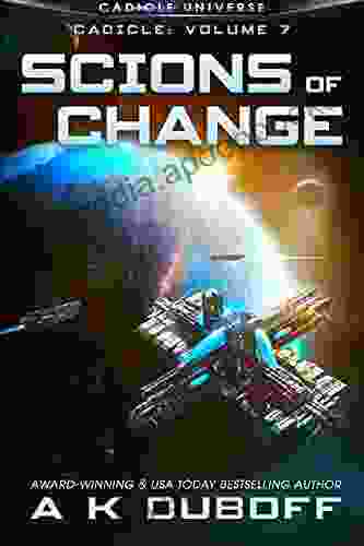 Scions of Change (Cadicle 5): An Epic Space Opera