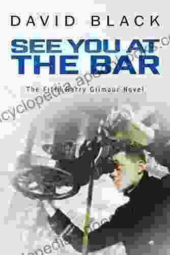 See You at the Bar (A Harry Gilmour Novel 5)