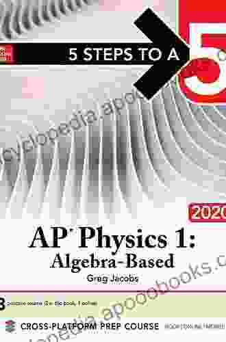 5 Steps To A 5 AP Physics 1 2024 Cross Platform Prep Course (e Book) (McGraw Hill 5 Steps To A 5)