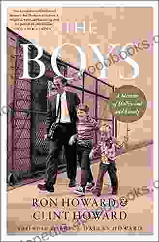 The Boys: A Memoir Of Hollywood And Family