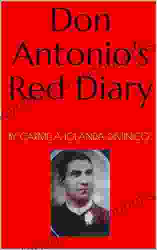 Don Antonio S Red Diary A J Mueller