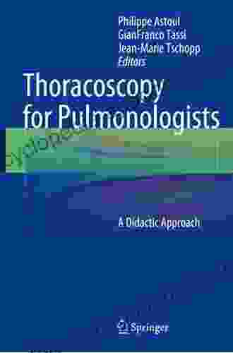 Thoracoscopy for Pulmonologists: A Didactic Approach