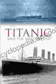 Titanic And The Mystery Ship