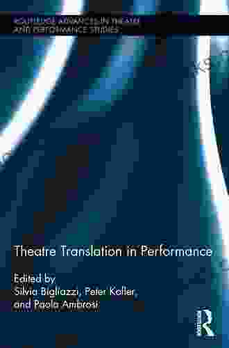 Rewriting Narratives In Egyptian Theatre: Translation Performance Politics (Routledge Advances In Theatre Performance Studies 45)