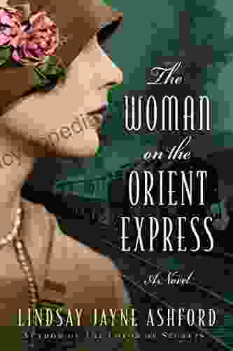 The Woman On The Orient Express