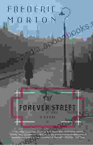 The Forever Street: A Novel