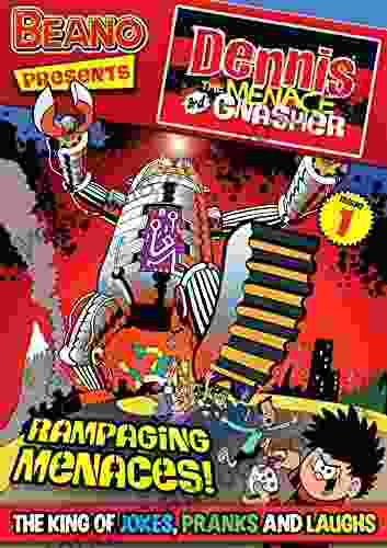 The Beano presents Dennis the Menace and Gnasher #1: Rampaging Menaces