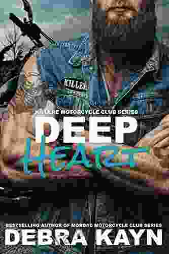 Deep Heart (Killere Motorcycle Club 1)