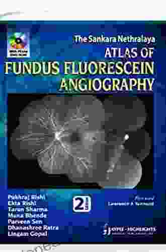 The Sankara Nethralaya Atlas of Fundus Fluorescein Angiography