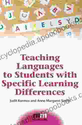 Teaching Languages to Students with Specific Learning Differences (MM Textbooks 8)