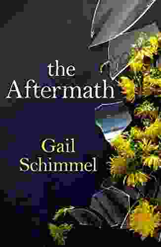 The Aftermath Gail Schimmel