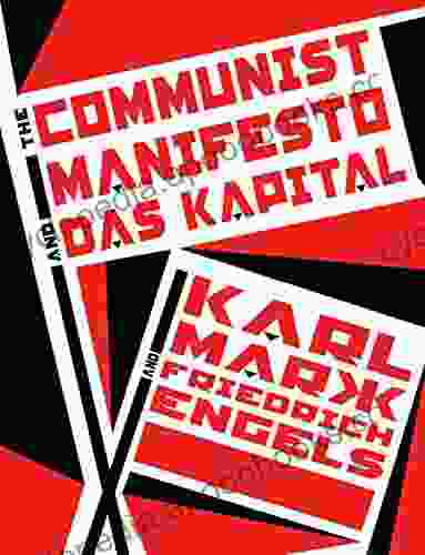 The Communist Manifesto And Das Kapital (Knickerbocker Classics)