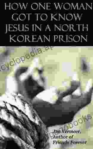 How One Woman Got to Know Jesus in a North Korean Prison