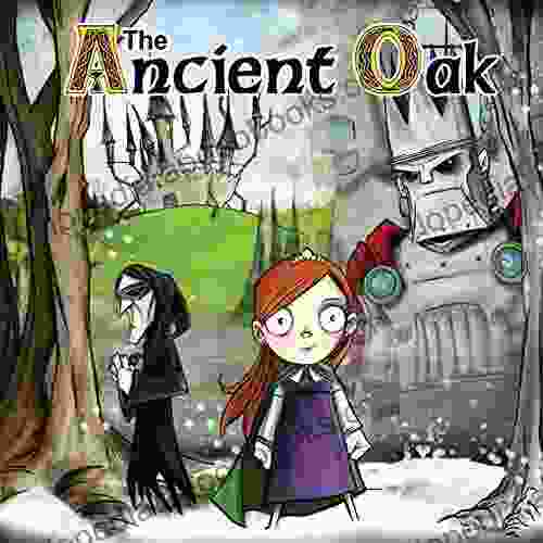 Ancient Oak: Preview