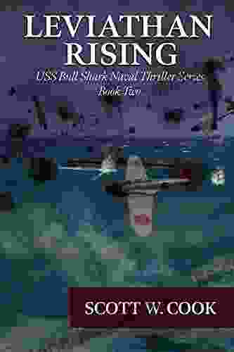 Leviathan Rising: A WWII Submarine Adventure Novel (USS Bull Shark Naval Thriller 2)