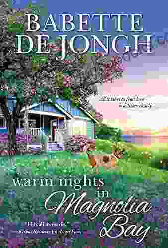 Warm Nights in Magnolia Bay: A Sweet and Uplifting Small Town Contemporary Romance (Welcome to Magnolia Bay 1)