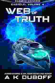 Web of Truth (Cadicle 2): An Epic Space Opera